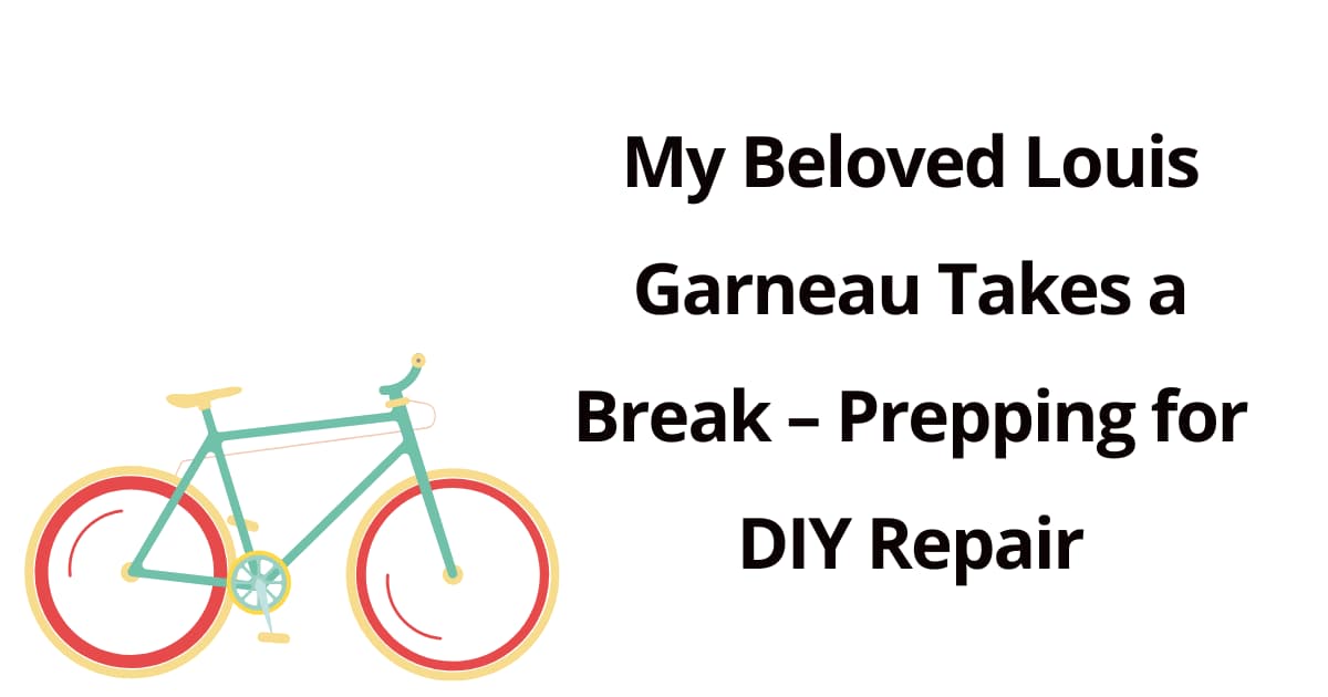 My Beloved Louis Garneau Takes a Break – Prepping for DIY Repair